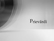 Prezentācija 'Prievārdi', 1.