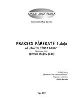 Prakses atskaite 'Prakses atskaite AS "Baltic Trust Bank" 2006./2007.gadā', 1.