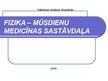 Prezentācija 'Fizika - mūsdienu medicīnas sastāvdaļa', 1.