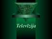Prezentācija 'Televīzija', 1.