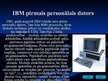 Prezentācija 'IBM PC datoru attīstība', 3.