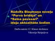 Prezentācija 'Rūdolfa Blaumaņa noveļu "Purva bridējs" un "Salna pavasarī" ideju aktualitāte š', 1.