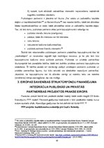 Diplomdarbs 'Eiropas Savienības struktūrfondu finansējuma integrācijas publiskās un privātās ', 49.