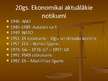 Prezentācija 'Ekonomikas situācija 19. - 20.gs.', 8.