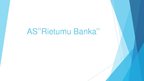 Prezentācija 'AS "Rietumu Banka"', 1.