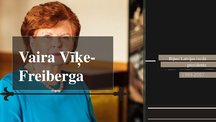 Prezentācija 'Vaira Vīķe-Freiberga', 1.