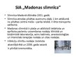 Prezentācija 'Veselības aprūpes sistēmas nodrošinājums Madonā', 3.
