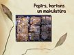 Prezentācija 'Papīrs, kartons un makulatūra', 1.