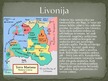 Prezentācija 'Livonija', 3.