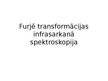 Prezentācija 'Furjē transformācijas infrasarkanā spektroskopija', 1.