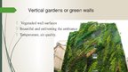 Prezentācija 'Vertical Gardens', 2.