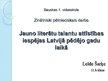 Referāts 'Jauno literātu talantu attīstības iespējas Latvijā pēdējos gados', 43.