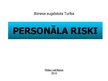 Prezentācija 'Personāla riski', 1.