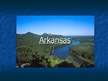 Prezentācija 'Арканзас', 1.