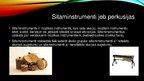 Prezentācija 'Sitaminstrumenti jeb perkusijas', 2.
