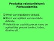 Prezentācija 'Produkta analīze', 4.