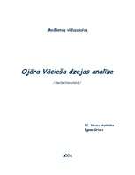 Eseja 'Ojāra Vācieša dzejas analīze', 1.