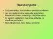 Prezentācija 'Brāļu Kaudzīšu romāna "Mērnieku laiki" Kaspara tēla analīze', 3.