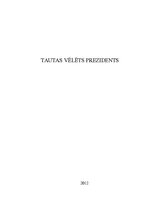 Eseja 'Tautas vēlēts prezidents', 1.