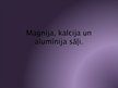 Prezentācija 'Magnija, kalcija un alumīnija sāļi', 1.