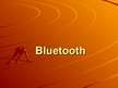 Prezentācija 'Bluetooth', 1.