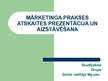 Prakses atskaite 'Mārketinga prakses atskaite', 35.