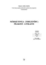 Prakses atskaite 'Mārketinga (tirgzinības) prakses atskaite', 1.