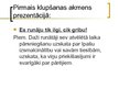 Prezentācija 'Prezentēšana', 3.