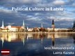 Prezentācija 'Political Culture in Latvia', 1.