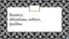 Prezentācija 'Baznīca: dibināšana, uzbūve, īpašības', 1.