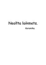 Konspekts 'Neolīta laikmets. Keramika', 1.