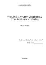 Konspekts 'Termina „Latvija” vēsturiskā izcelšanās un attīstība', 1.