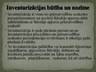 Prezentācija 'Inventarizācija, tās organizēšanas kārtība un norise SIA "X"', 5.