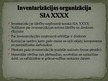 Prezentācija 'Inventarizācija, tās organizēšanas kārtība un norise SIA "X"', 7.