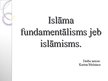 Prezentācija 'Islāma fundamentālisms jeb islāmisms', 1.