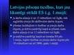 Prezentācija 'Darbaspēka kustība Latvijas pievienošanās līgumā Eiropas Savienībai paredzētajo', 5.
