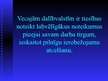 Prezentācija 'Darbaspēka kustība Latvijas pievienošanās līgumā Eiropas Savienībai paredzētajo', 8.
