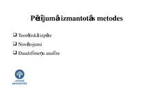 Prezentācija 'Kā skolotāju attieksme pret iekļaujošo izglītību ietekmē skolēnu ar un bez īpašā', 6.