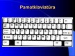 Prezentācija 'Tastatūra jeb klaviatūra', 3.