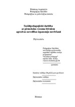 Diplomdarbs 'Sociālpedagoģiskā darbība ar pirmsskolas vecuma bērniem agresīvas uzvedības izpa', 1.