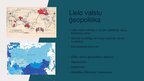 Prezentācija 'Ģeopolitikas stratēģijas', 6.