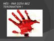 Prezentācija 'Aktuāla sabiedrības problēma - terors', 9.