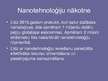 Prezentācija 'Nanotehnoloģijas šodien un rīt', 17.