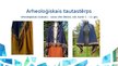 Prezentācija 'Arheoloģiskais un etnogrāfiskais tautastērps', 3.