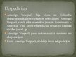 Prezentācija 'Amerigo Vespuči', 4.