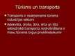 Prezentācija 'Tūrisma nozares transporta sektora raksturojums', 2.