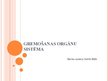 Prezentācija 'Gremošanas orgānu sistēma', 1.