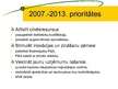 Prezentācija 'ES struktūrfondu finansējums inovācijas veicināšanai 2007.-2013.gadā', 4.