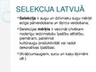 Prezentācija 'Selekcionāri un selekcija Latvijā', 2.