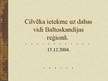 Prezentācija 'Cilvēka ietekme uz dabas vidi Baltoskandijas reģionā', 1.